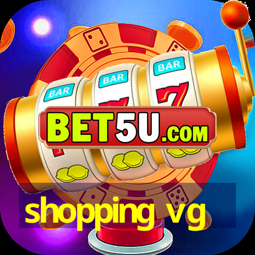 shopping vg